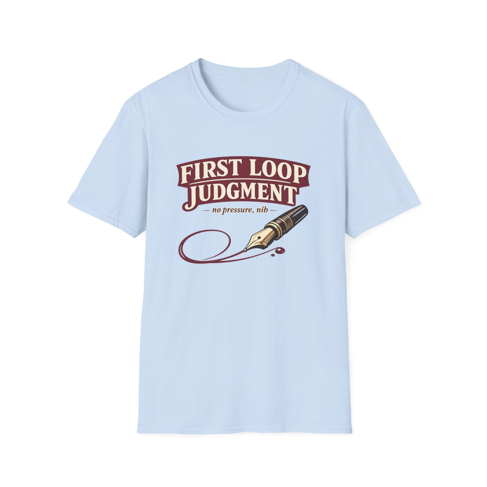 First Loop Fountain Pen T-Shirt