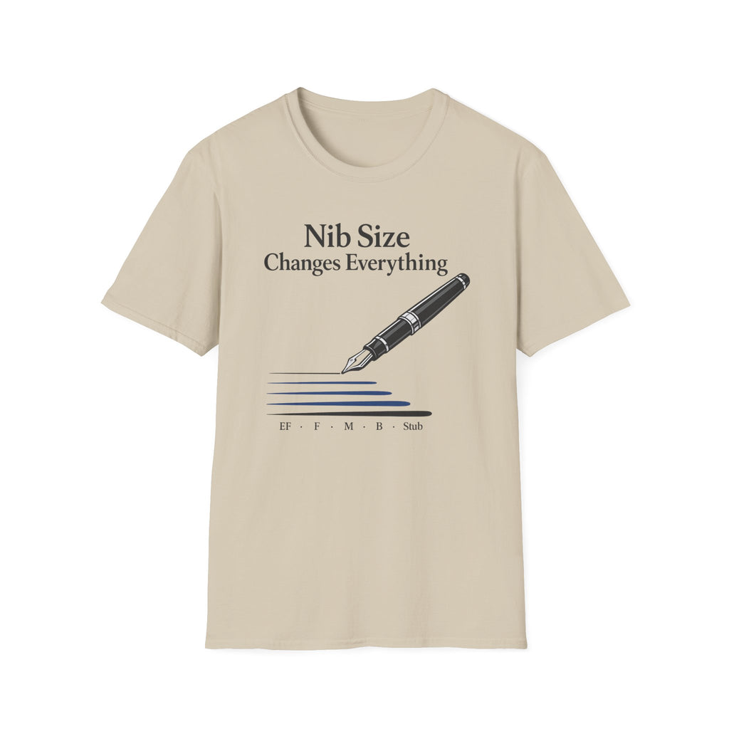 Nib Size Fountain Pen T-Shirt