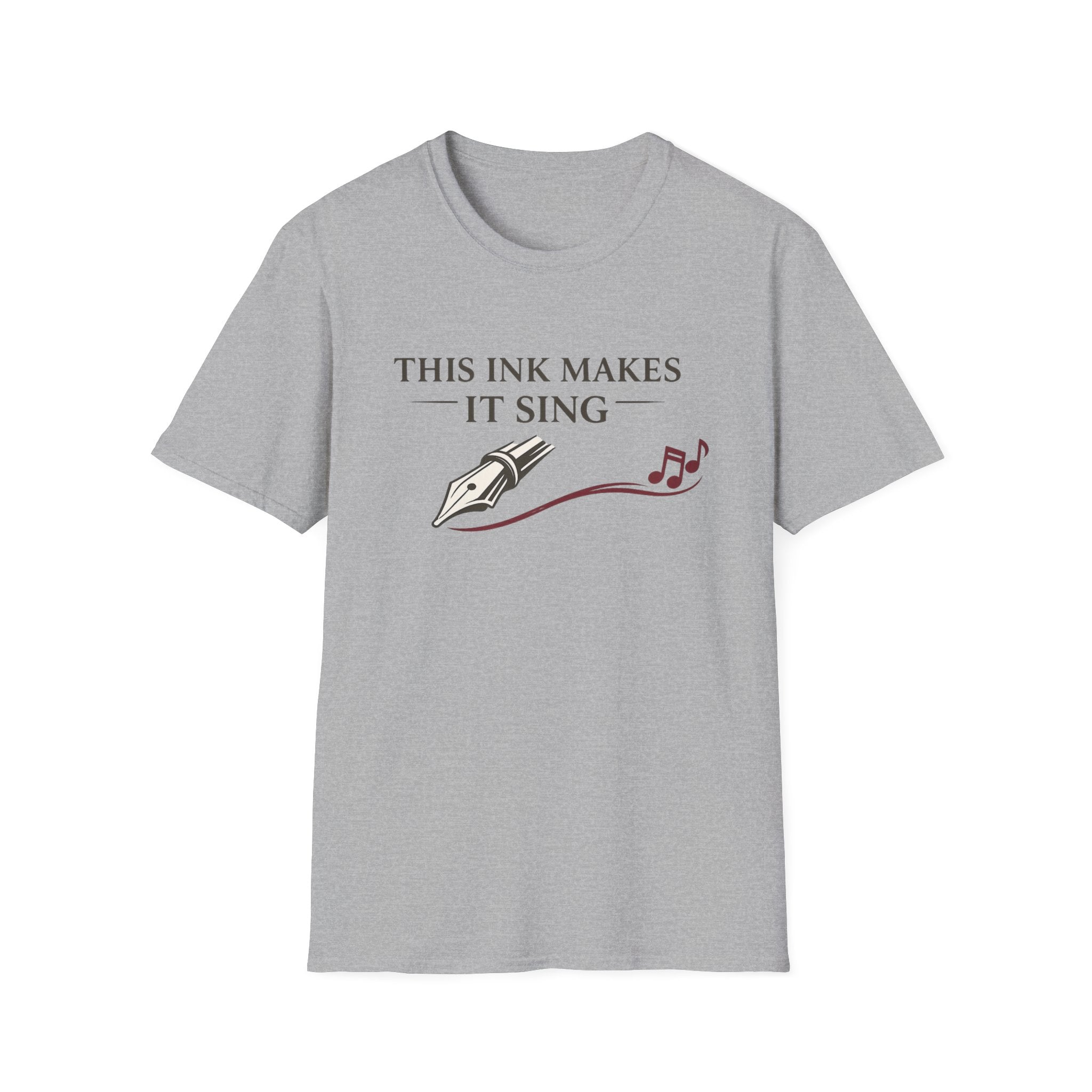 Make It Sing Fountain Pen T-Shirt