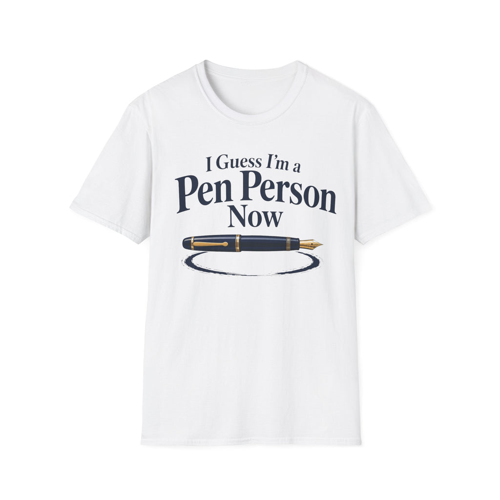 A Pen Person Fountain Pen T-Shirt