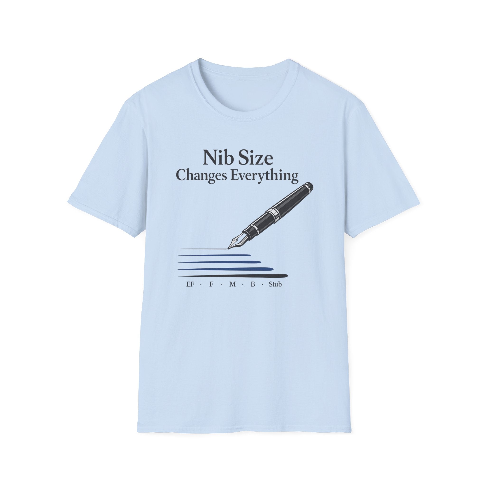 Nib Size Fountain Pen T-Shirt