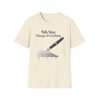 Nib Size Fountain Pen T-Shirt