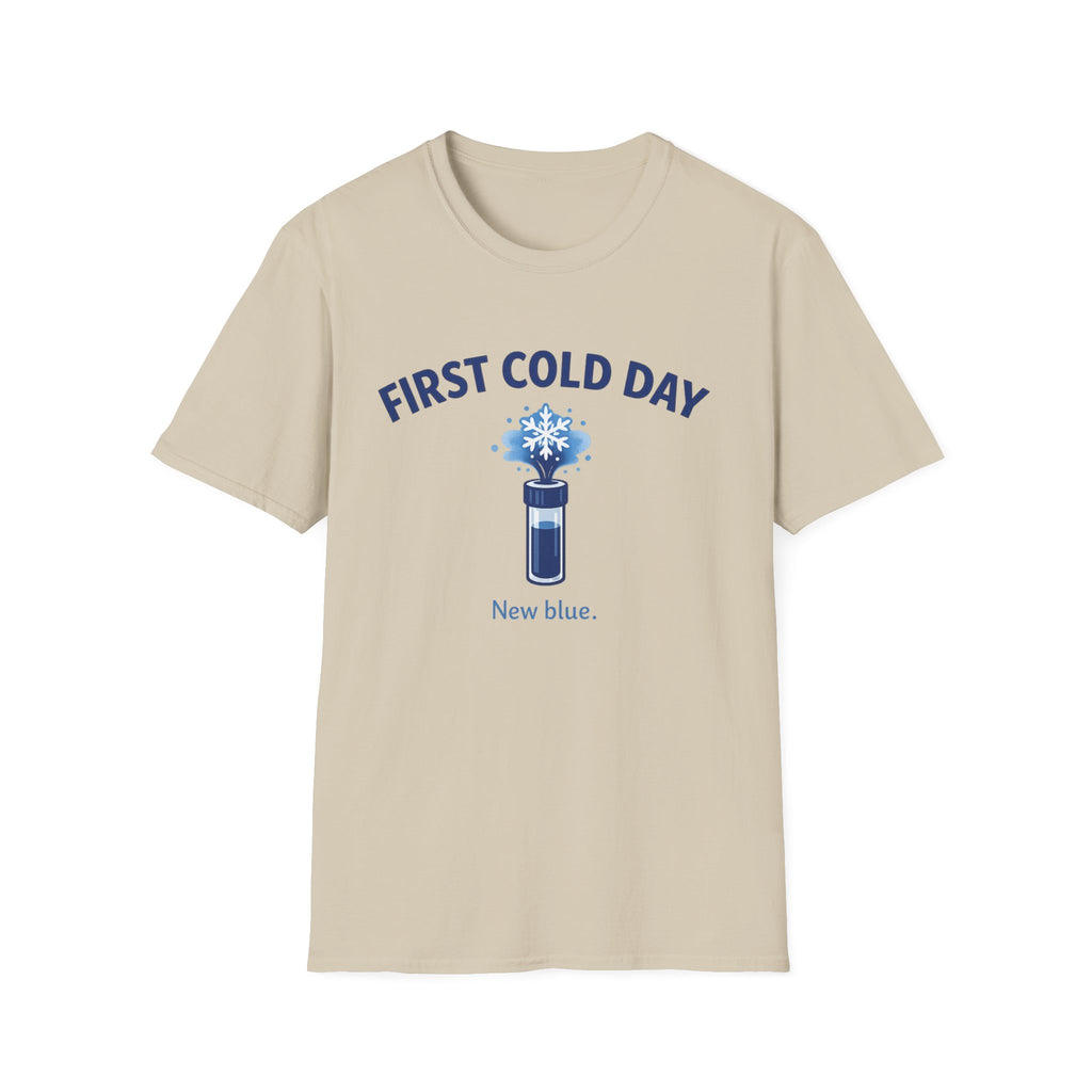 First Cold Day Fountain Pen T-Shirt