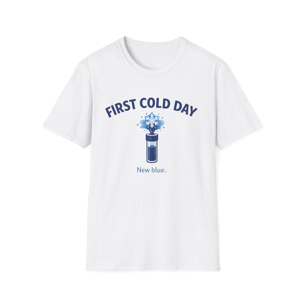 First Cold Day Fountain Pen T-Shirt