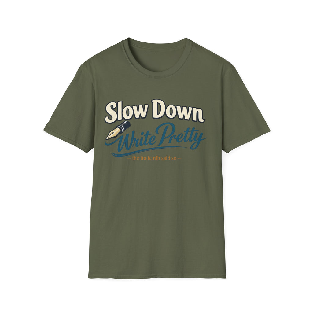Write Pretty Fountain Pen T-Shirt