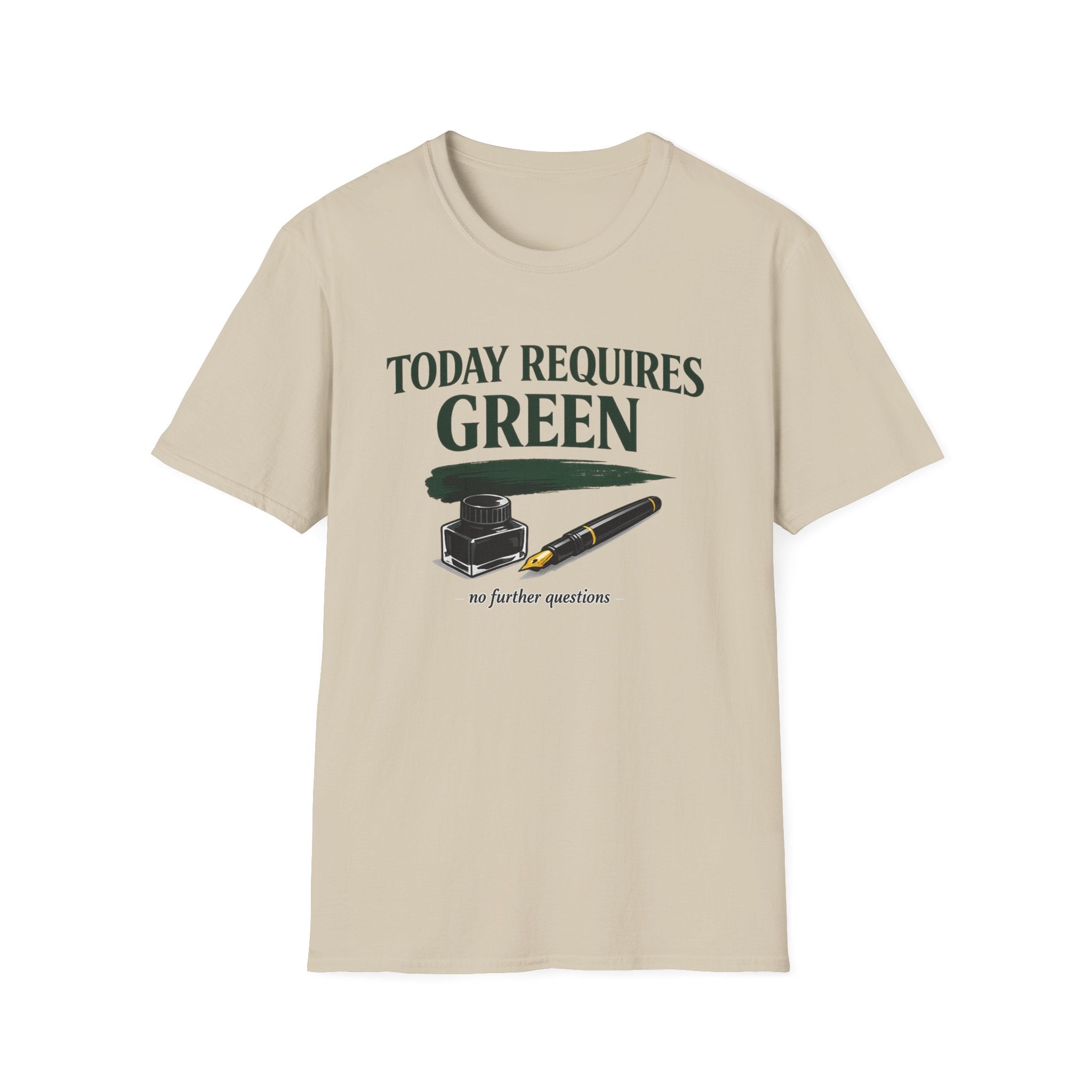 Green Today Fountain Pen T-Shirt