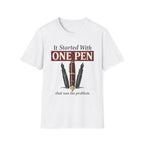 One Pen Fountain Pen T-Shirt