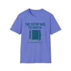 Setup Match Fountain Pen T-Shirt