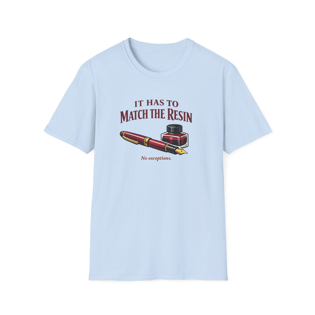 Match Resin Fountain Pen T-Shirt