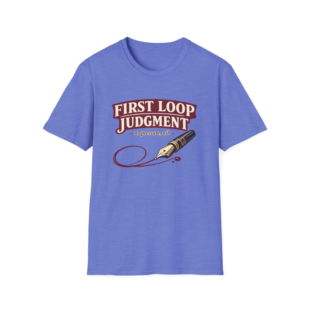 First Loop Fountain Pen T-Shirt