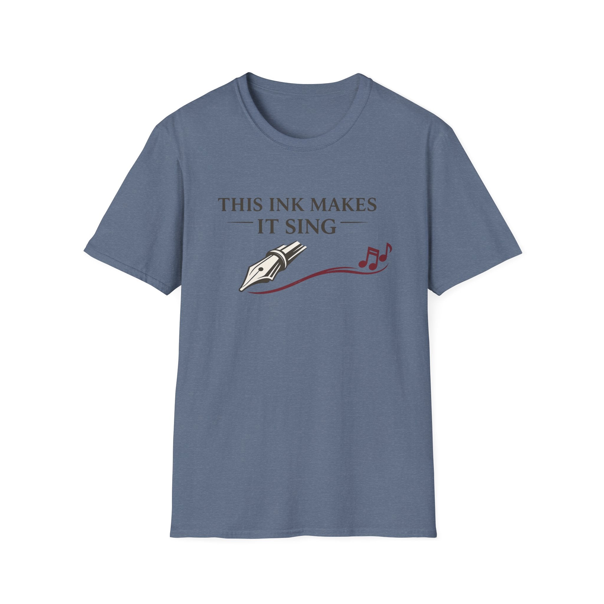 Make It Sing Fountain Pen T-Shirt