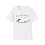 One Sentence Fountain Pen T-Shirt
