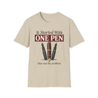 One Pen Fountain Pen T-Shirt