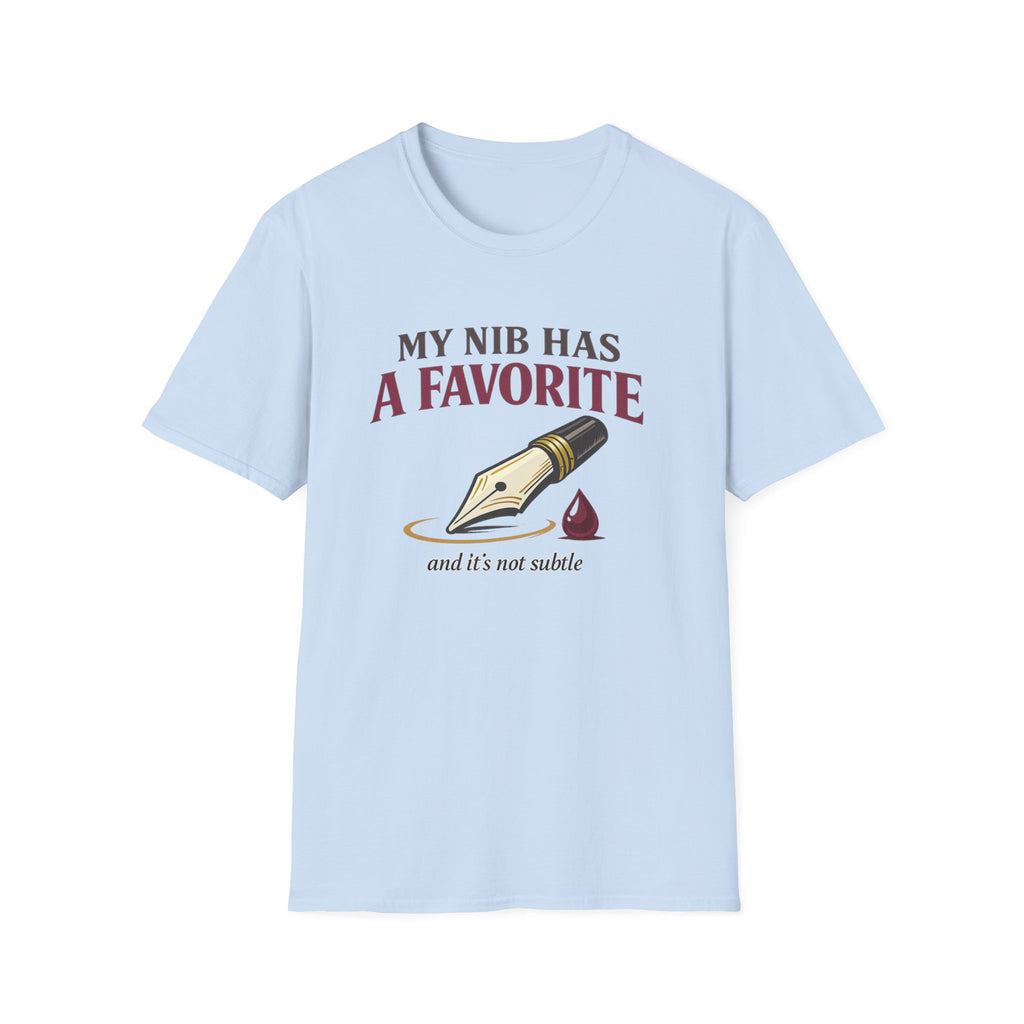 Nib Favorite Fountain Pen T-Shirt