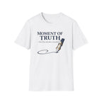 Moment Of Truth Fountain Pen T-Shirt