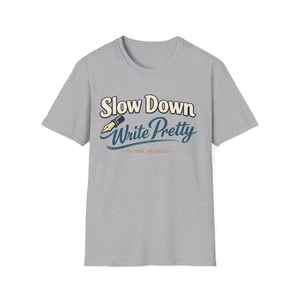 Write Pretty Fountain Pen T-Shirt