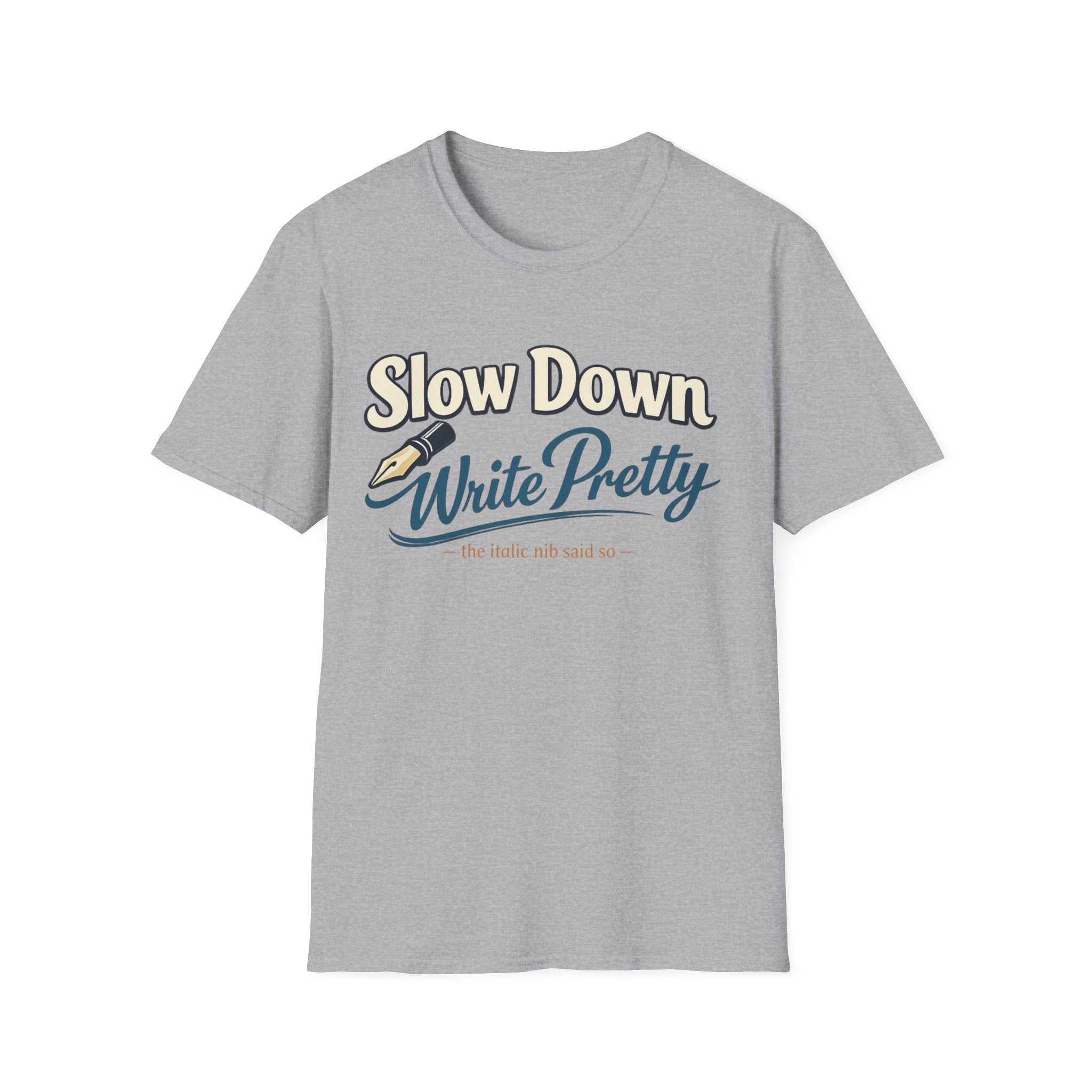 Write Pretty Fountain Pen T-Shirt
