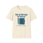Setup Match Fountain Pen T-Shirt