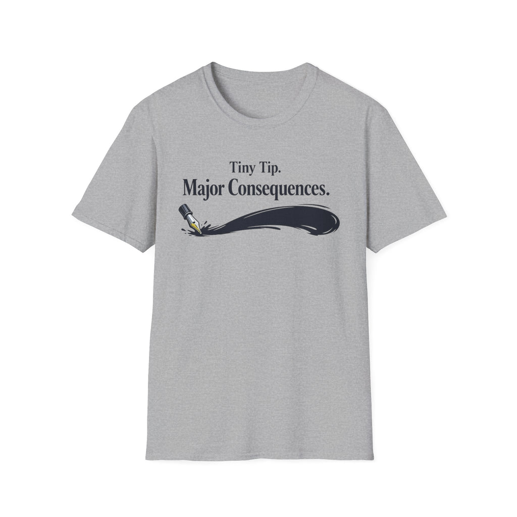 Consequences Fountain Pen T-Shirt