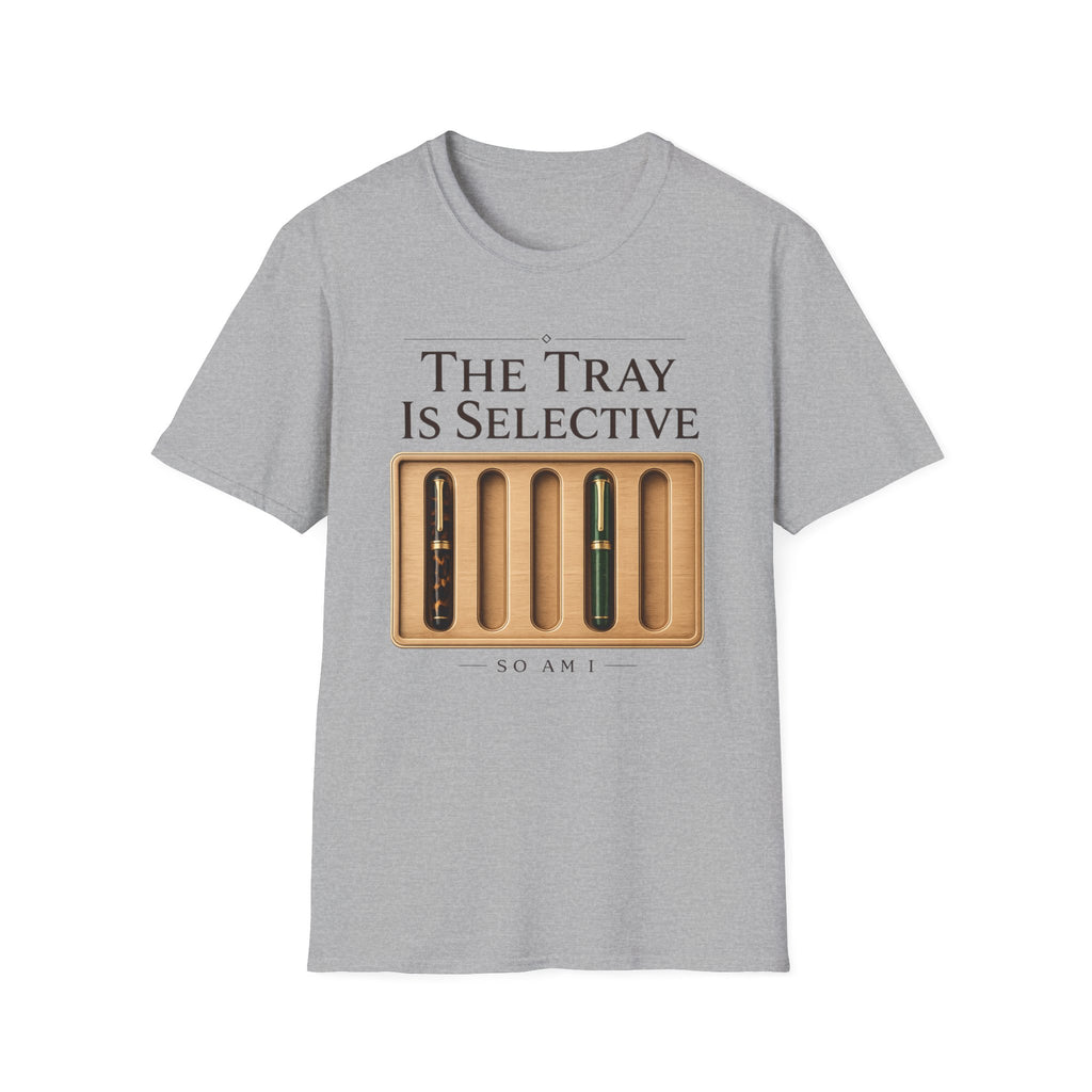 Selective Tray Fountain Pen T-Shirt