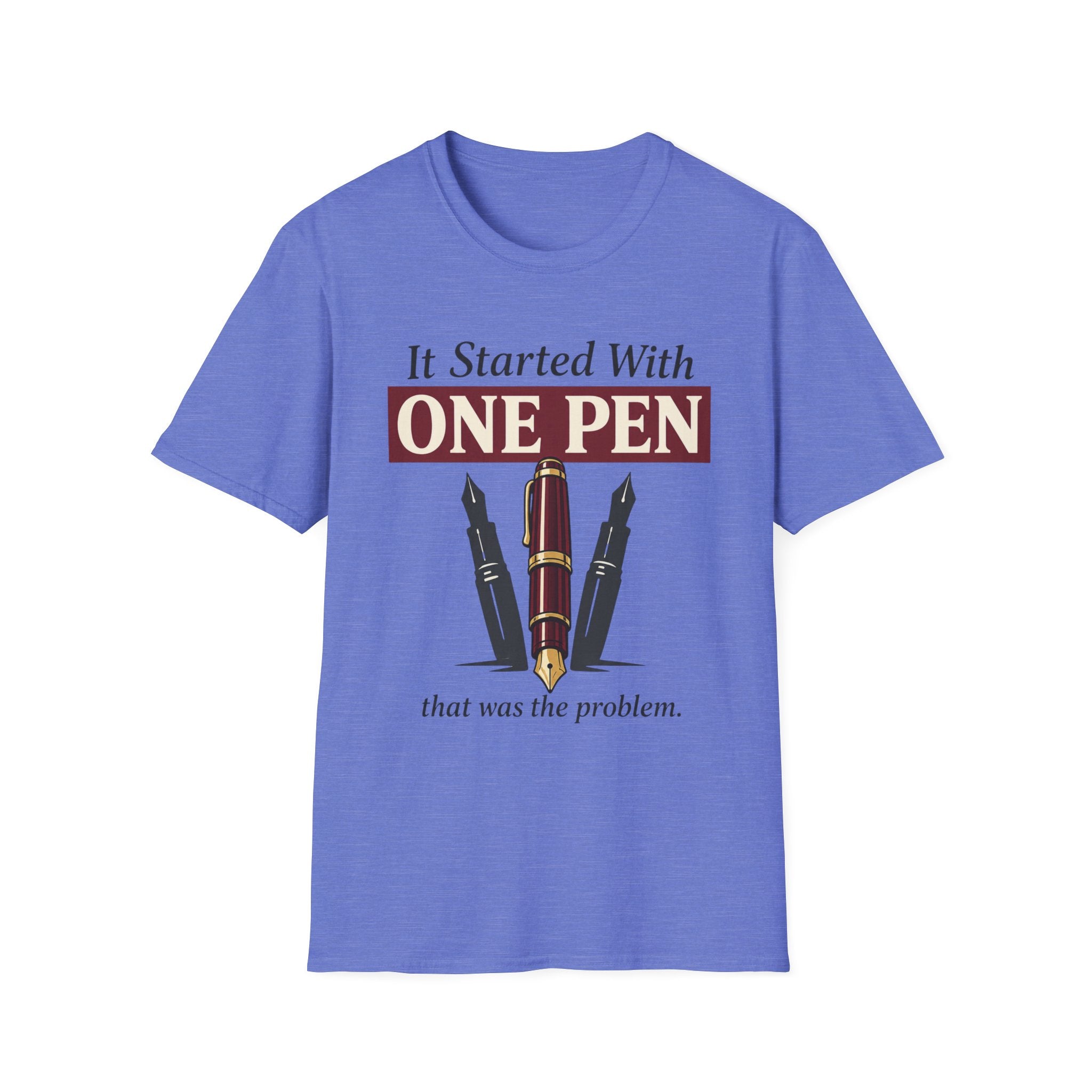 One Pen Fountain Pen T-Shirt