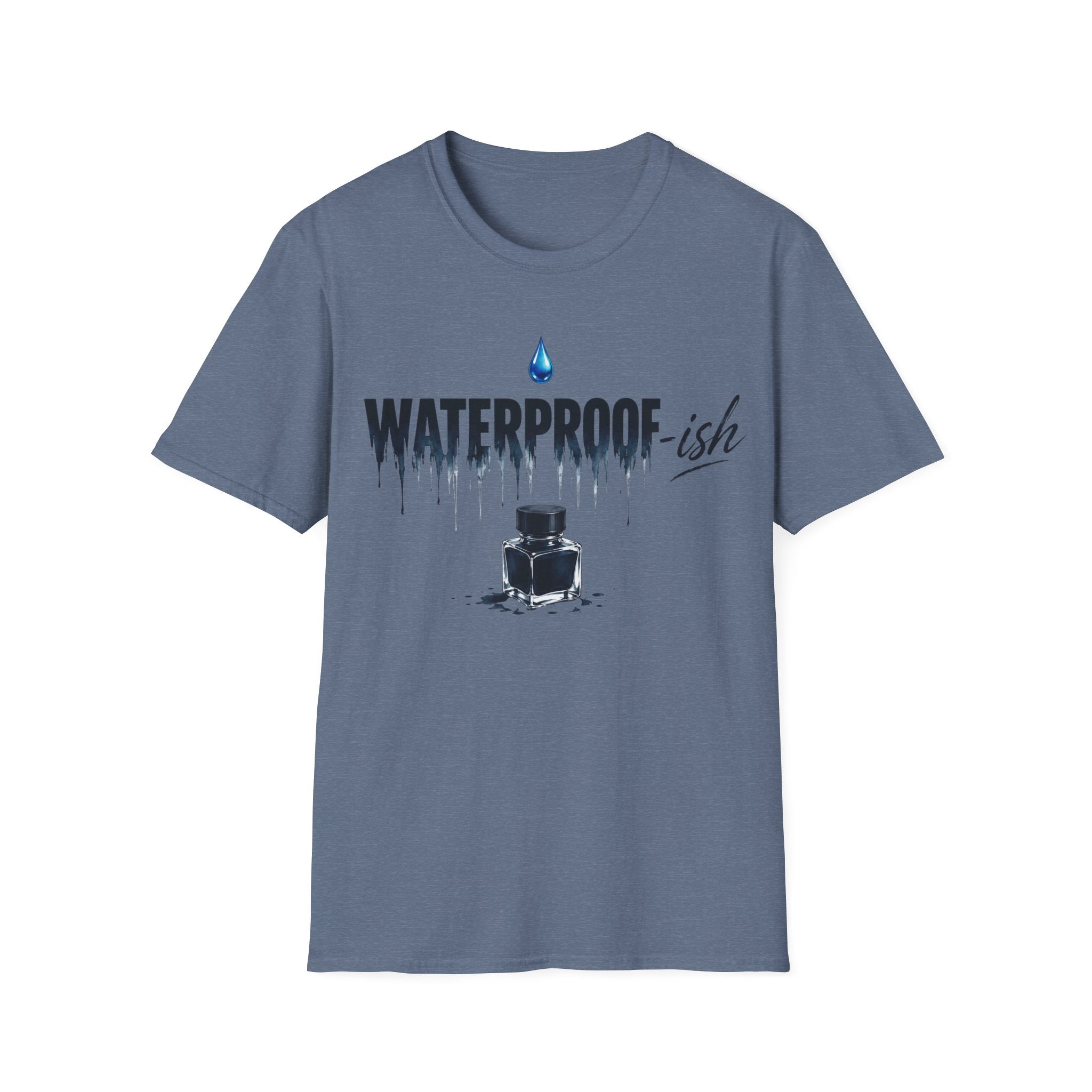 Waterproof-ish Fountain Pen T-Shirt