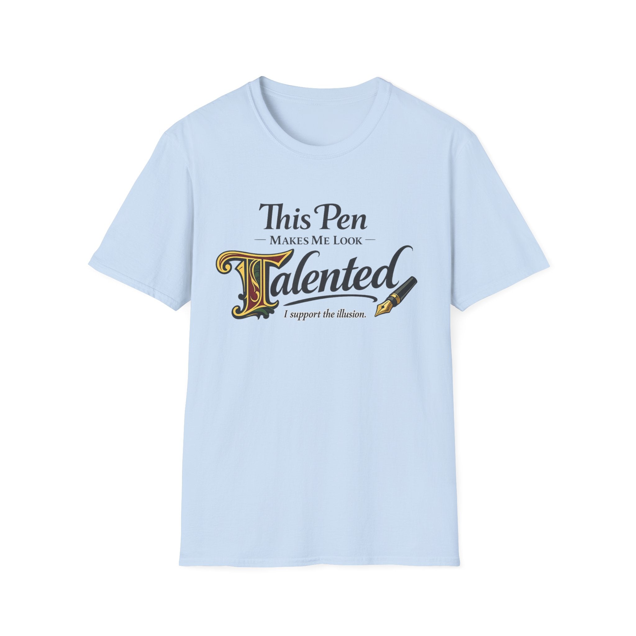 Talented Fountain Pen T-Shirt