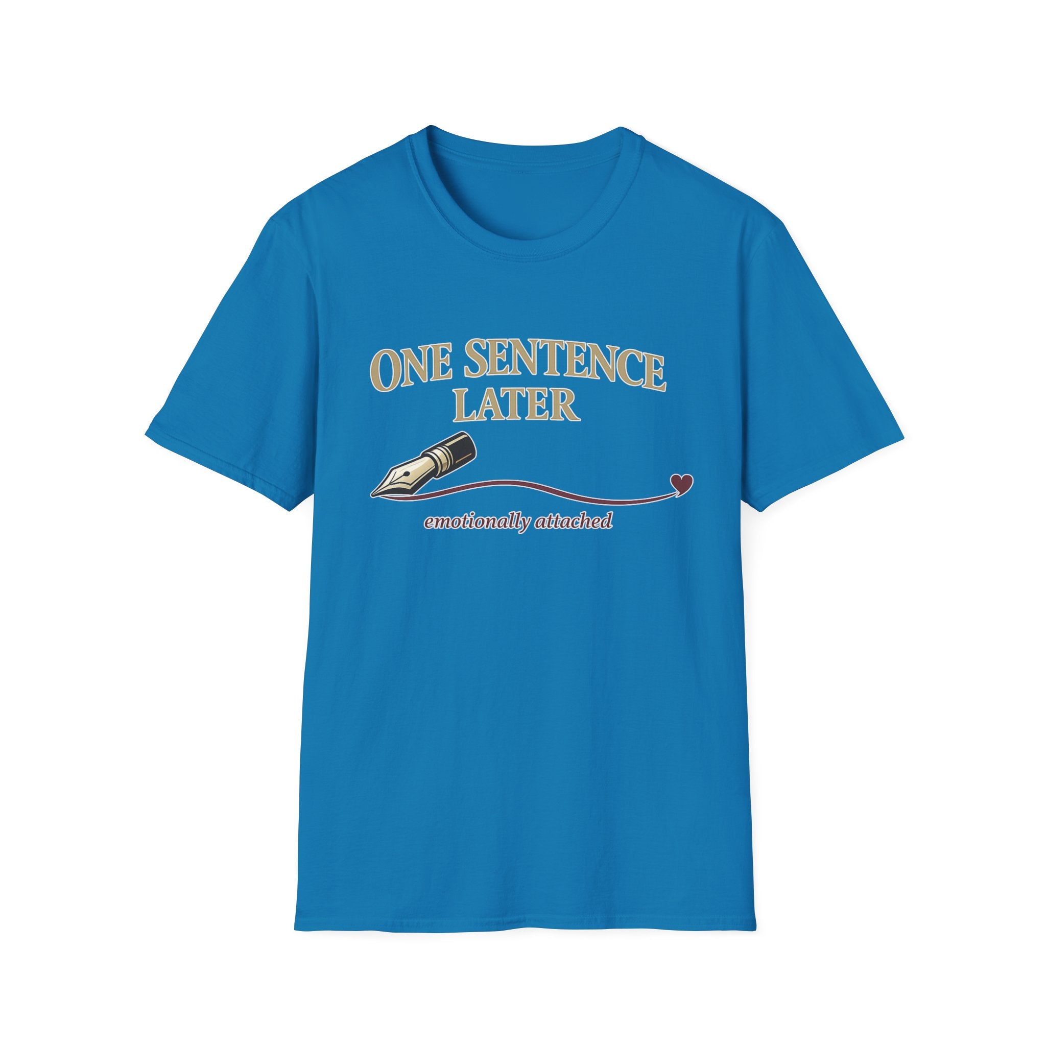 One Sentence Fountain Pen T-Shirt