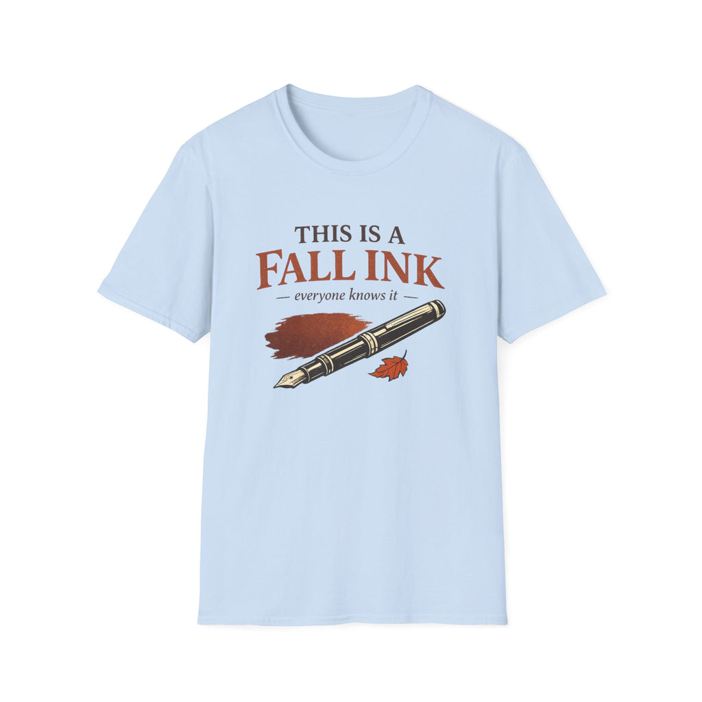 Fall Ink Fountain Pen T-Shirt