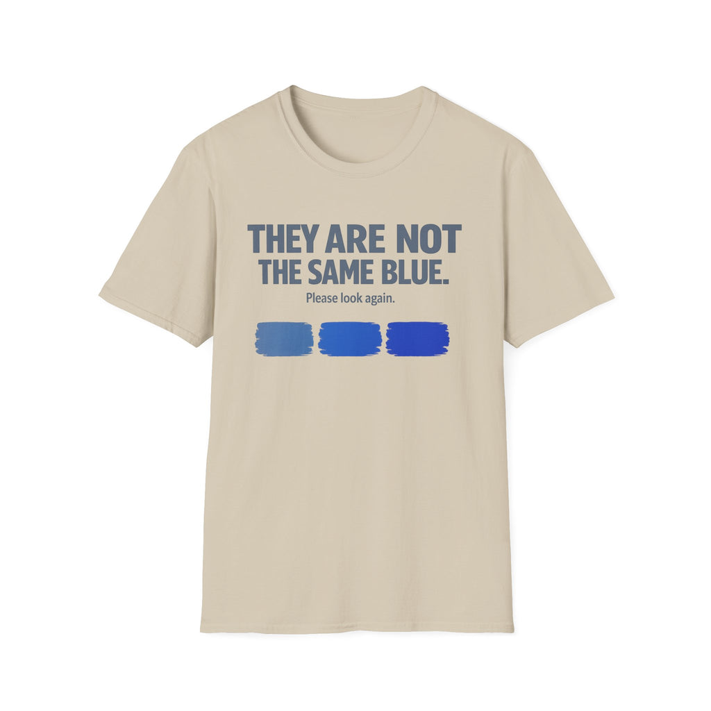 Same Blue Fountain Pen T-Shirt