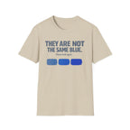 Same Blue Fountain Pen T-Shirt