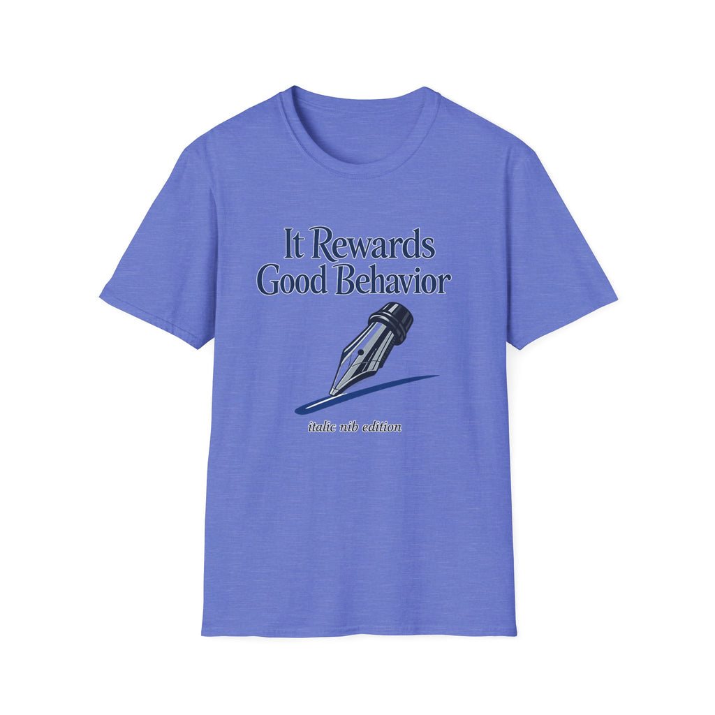 Good Behavior Fountain Pen T-Shirt