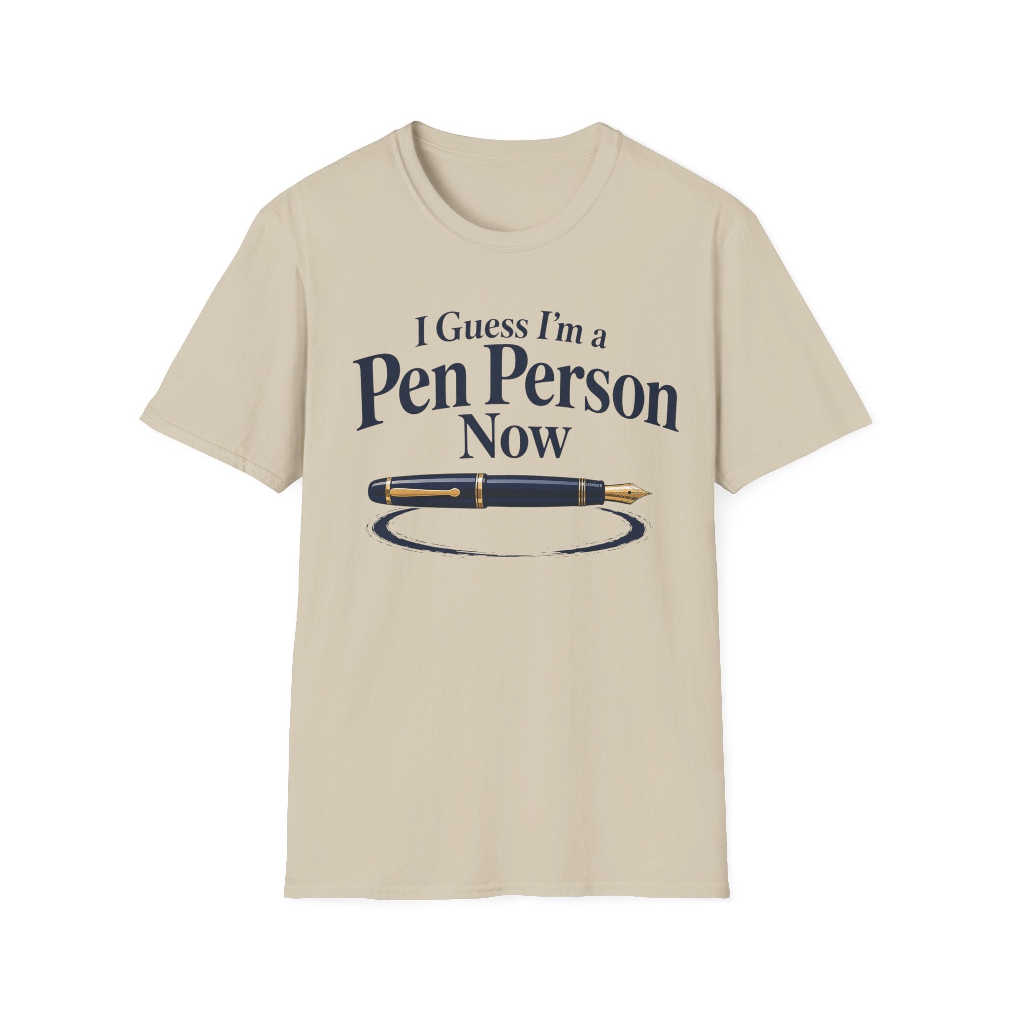 A Pen Person Fountain Pen T-Shirt