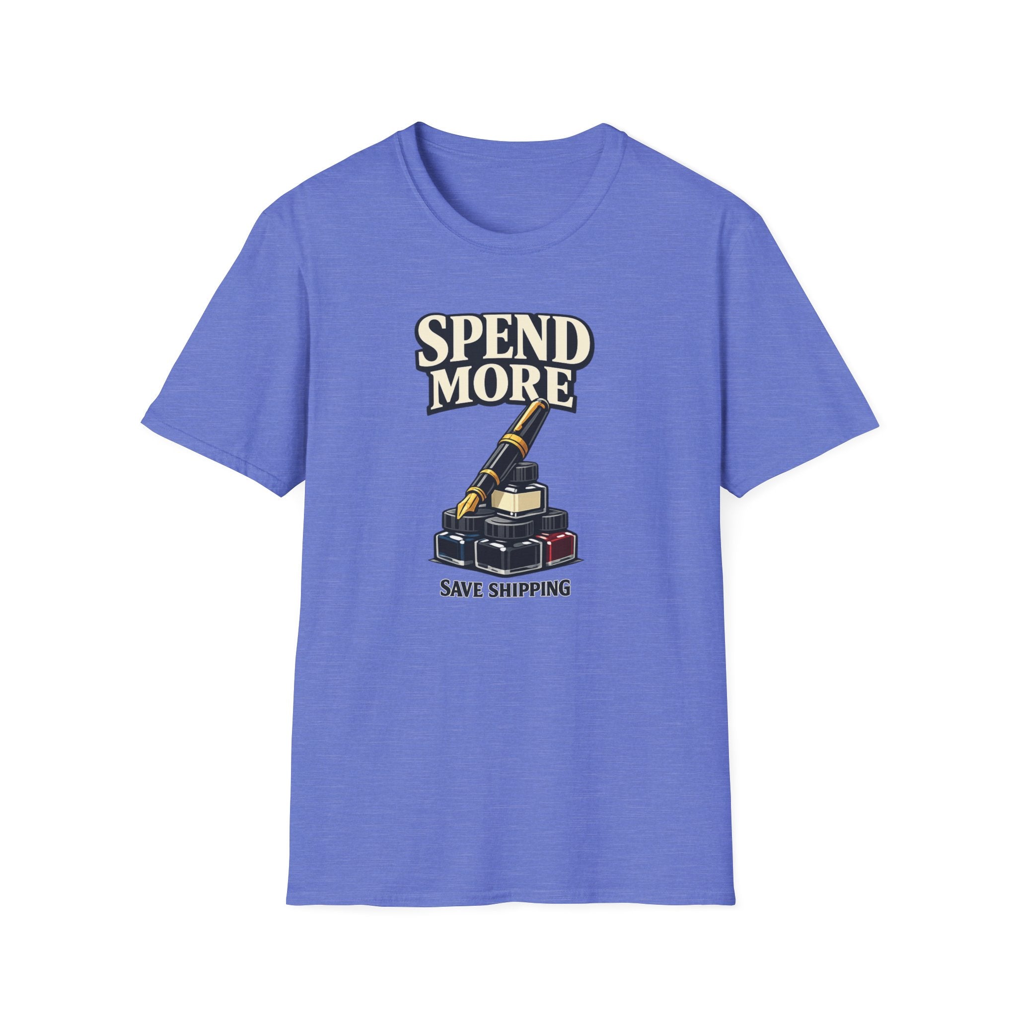 Spend More Fountain Pen T-Shirt