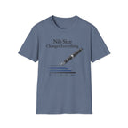 Nib Size Fountain Pen T-Shirt