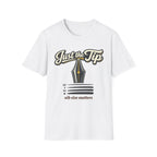 Just The Tip Fountain Pen T-Shirt