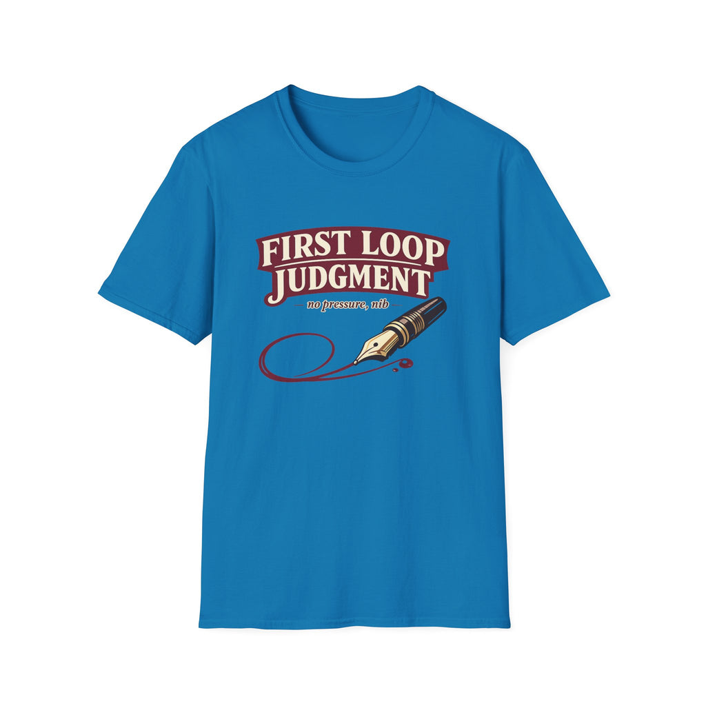 First Loop Fountain Pen T-Shirt