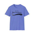 Consequences Fountain Pen T-Shirt