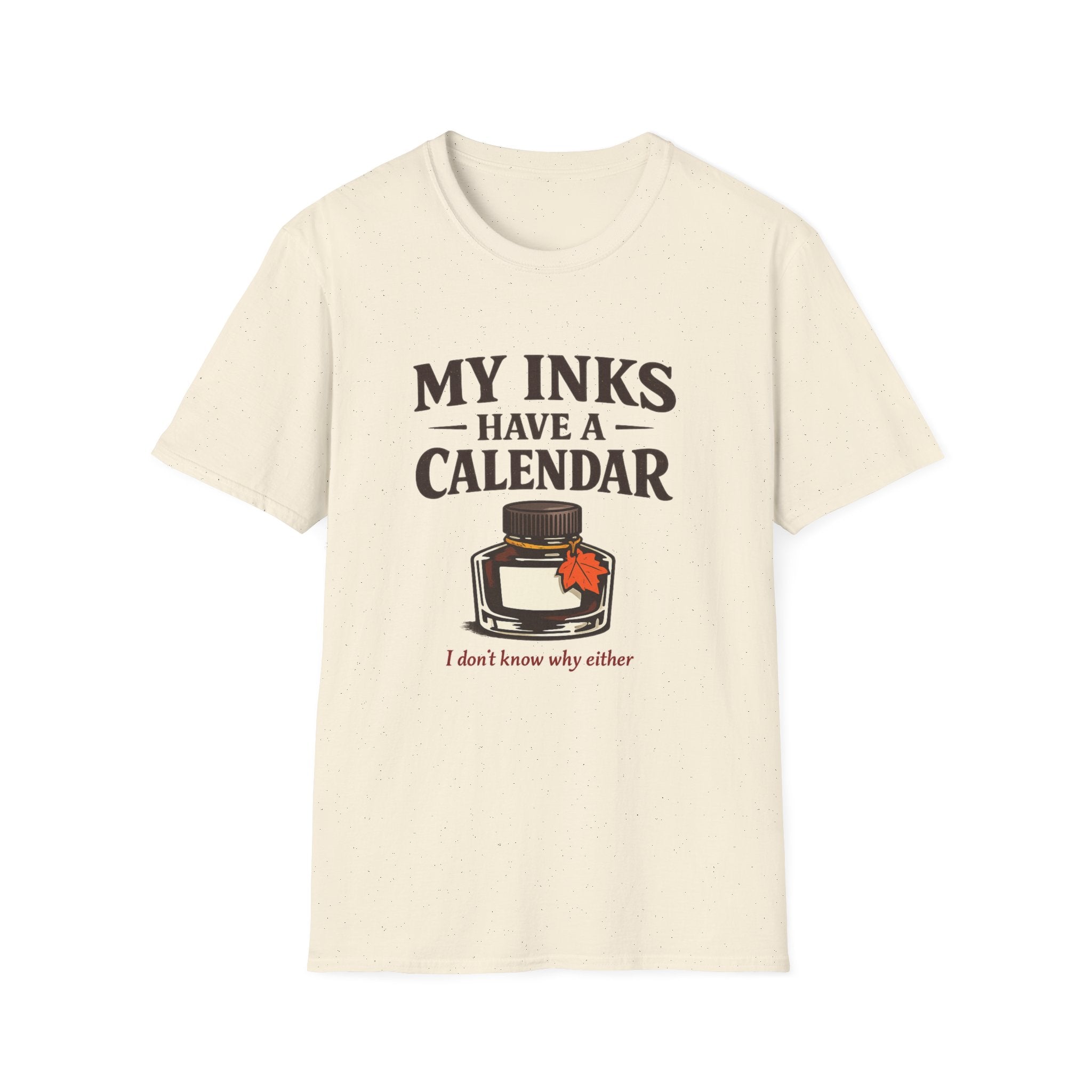 Ink Calendar Fountain Pen T-Shirt
