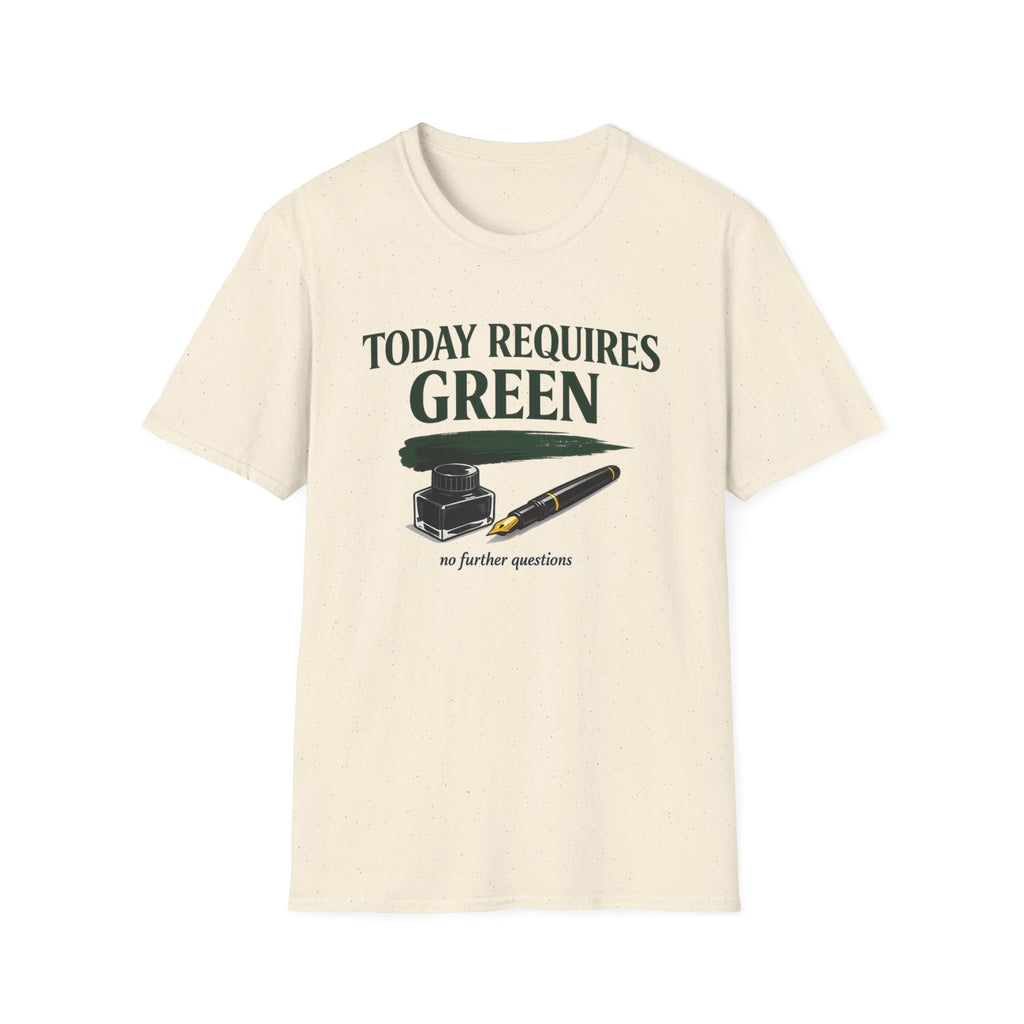 Green Today Fountain Pen T-Shirt