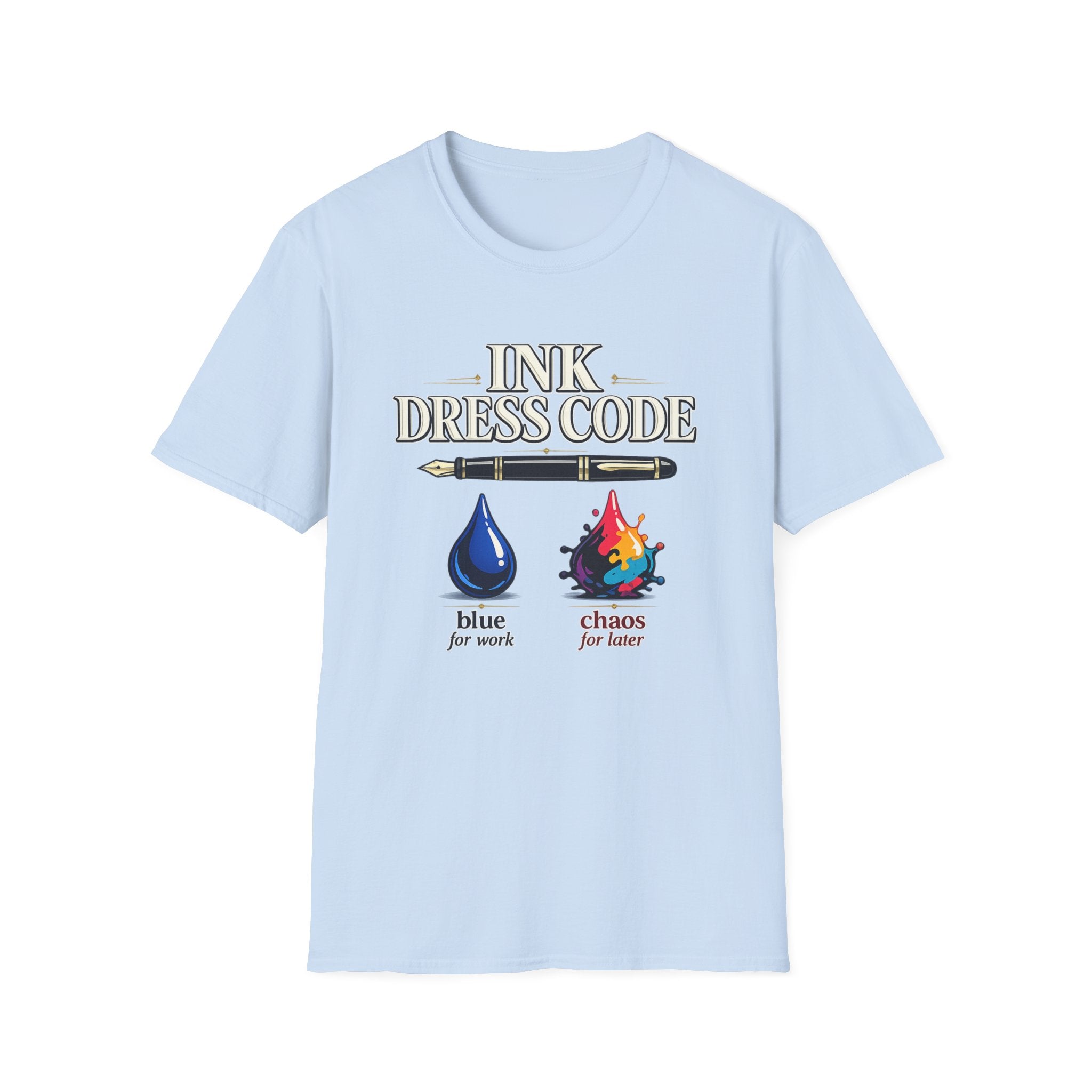 Ink Dress Code Fountain Pen T-Shirt