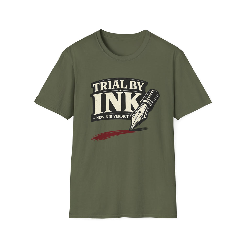 Trial By Ink Fountain Pen T-Shirt