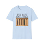 Selective Tray Fountain Pen T-Shirt