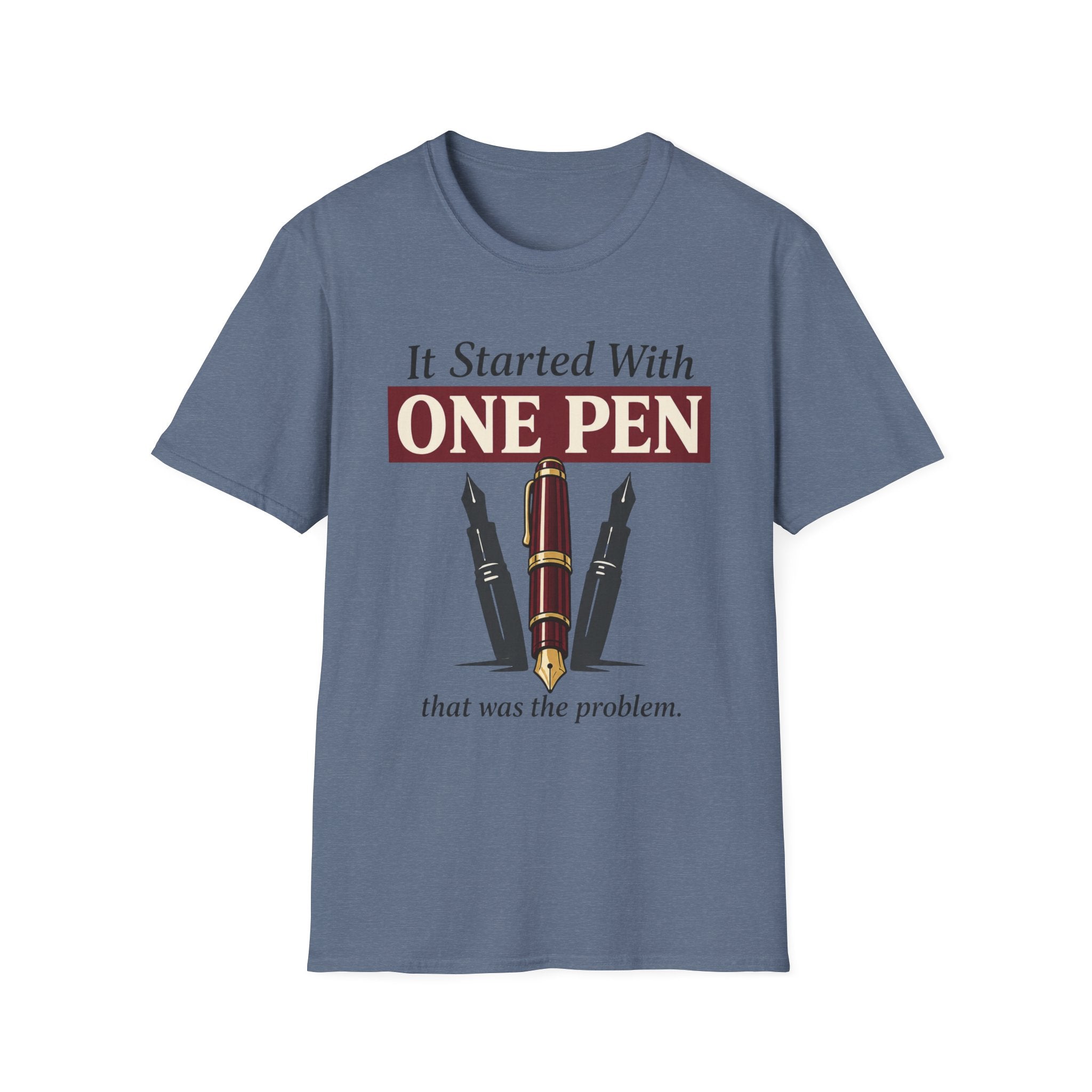 One Pen Fountain Pen T-Shirt