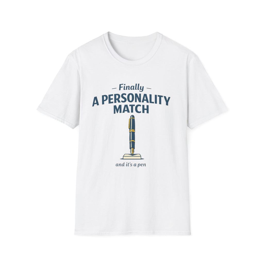 Personality Match Fountain Pen T-Shirt