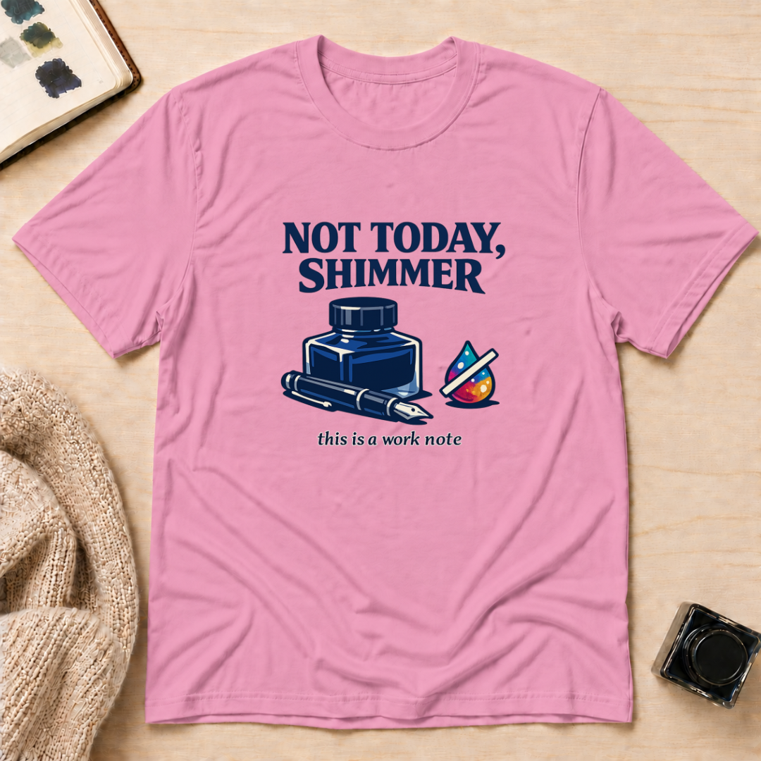 Not Shimmer T-Shirt