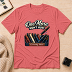 One More T-Shirt