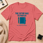 Setup Match T-Shirt