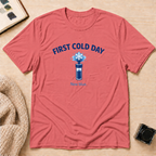 Cold Day T-Shirt