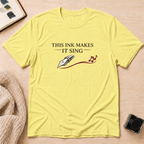 Make It Sing T-Shirt